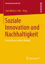 Soziale Innovation und Nachhaltigkeit - Perspektiven sozialen Wandels