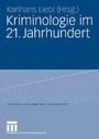 Kriminologie im 21. Jahrhundert