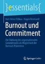 Burnout und Commitment - Die Stärkung des organisationalen Commitments als Möglichkeit der Burnout-Prävention